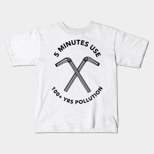 Stop using plastic straws Kids T-Shirt